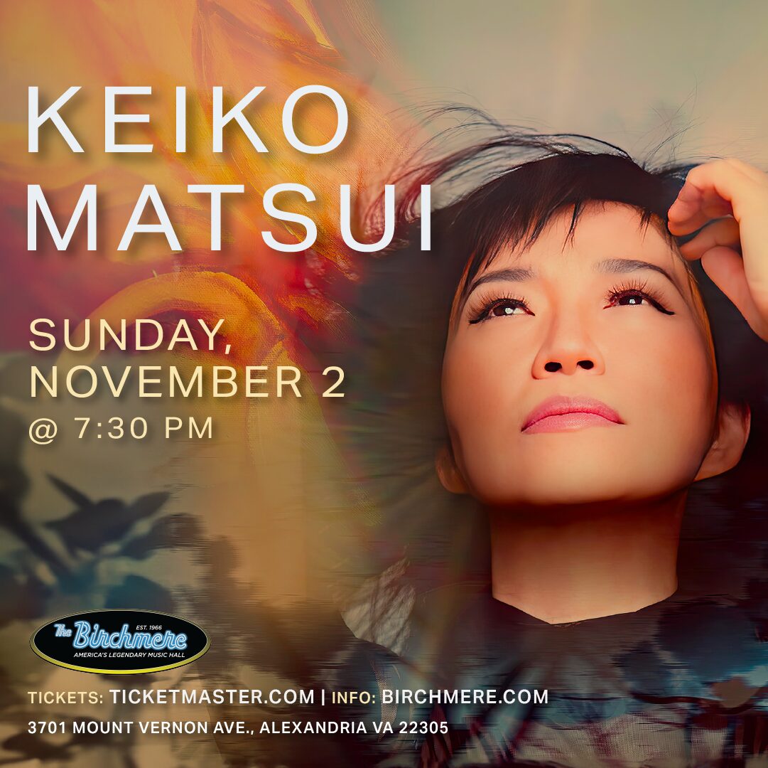 11_2_Keiko Matsui_1080x1080_ad_Birchmere