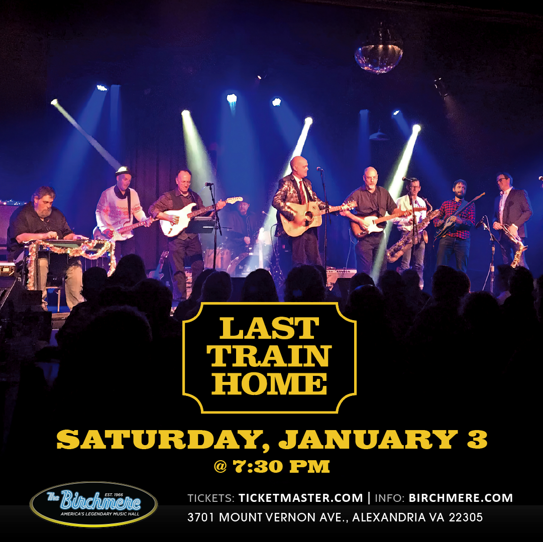 1_3_Last Train Home_1080x1080_ad_Birchmere