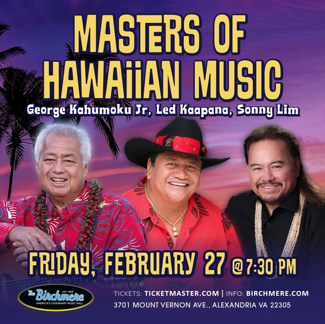 2_27_Masters of Hawaiian Music_1080x1080_ad_Birchmere