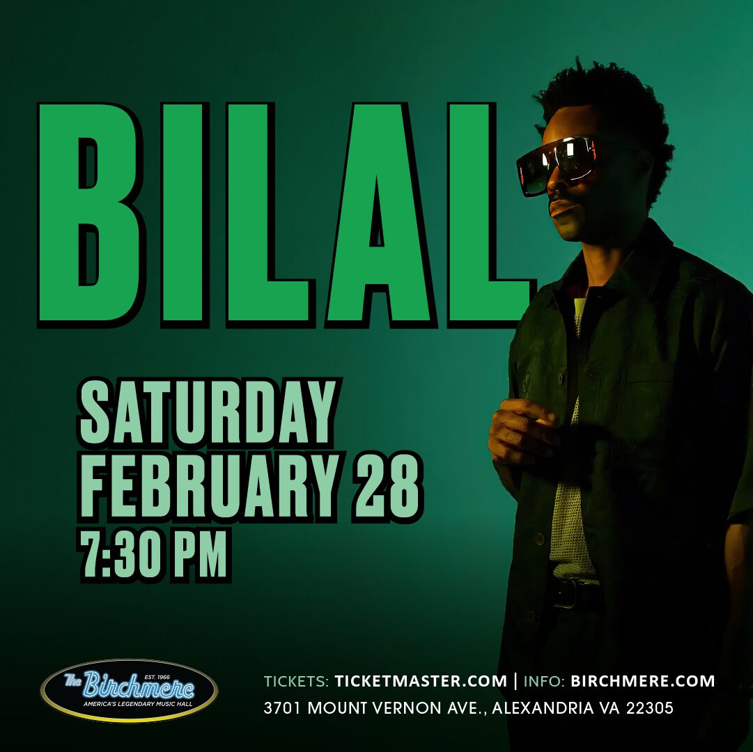 2_28_Bilal_1080x1080_ad_Birchmere