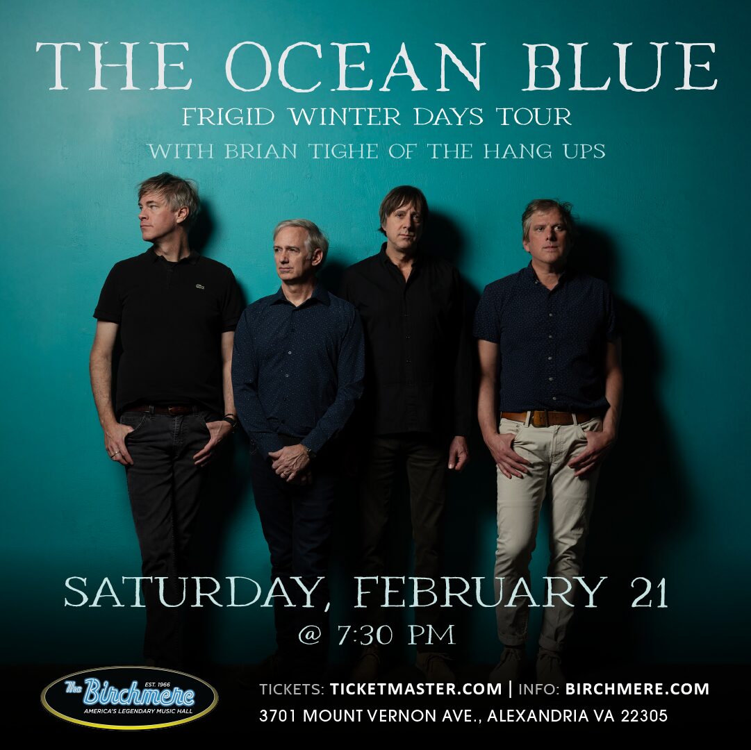 2_21_The-Ocean-Blue_1080x1080_ad_Birchmere-DfDIE4