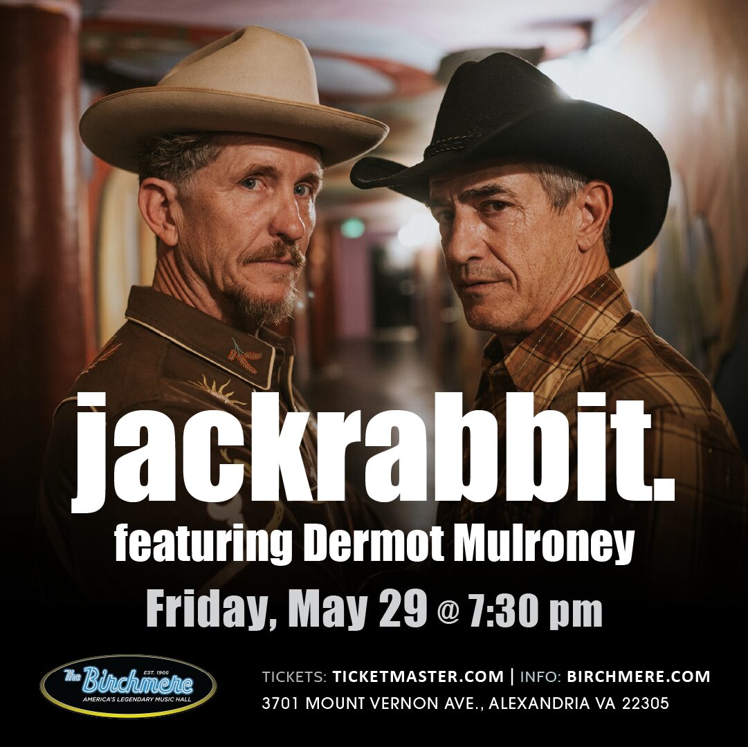 5_29_jackrabbit_1080x1080_ad_The-Birchmere-0HTbm0