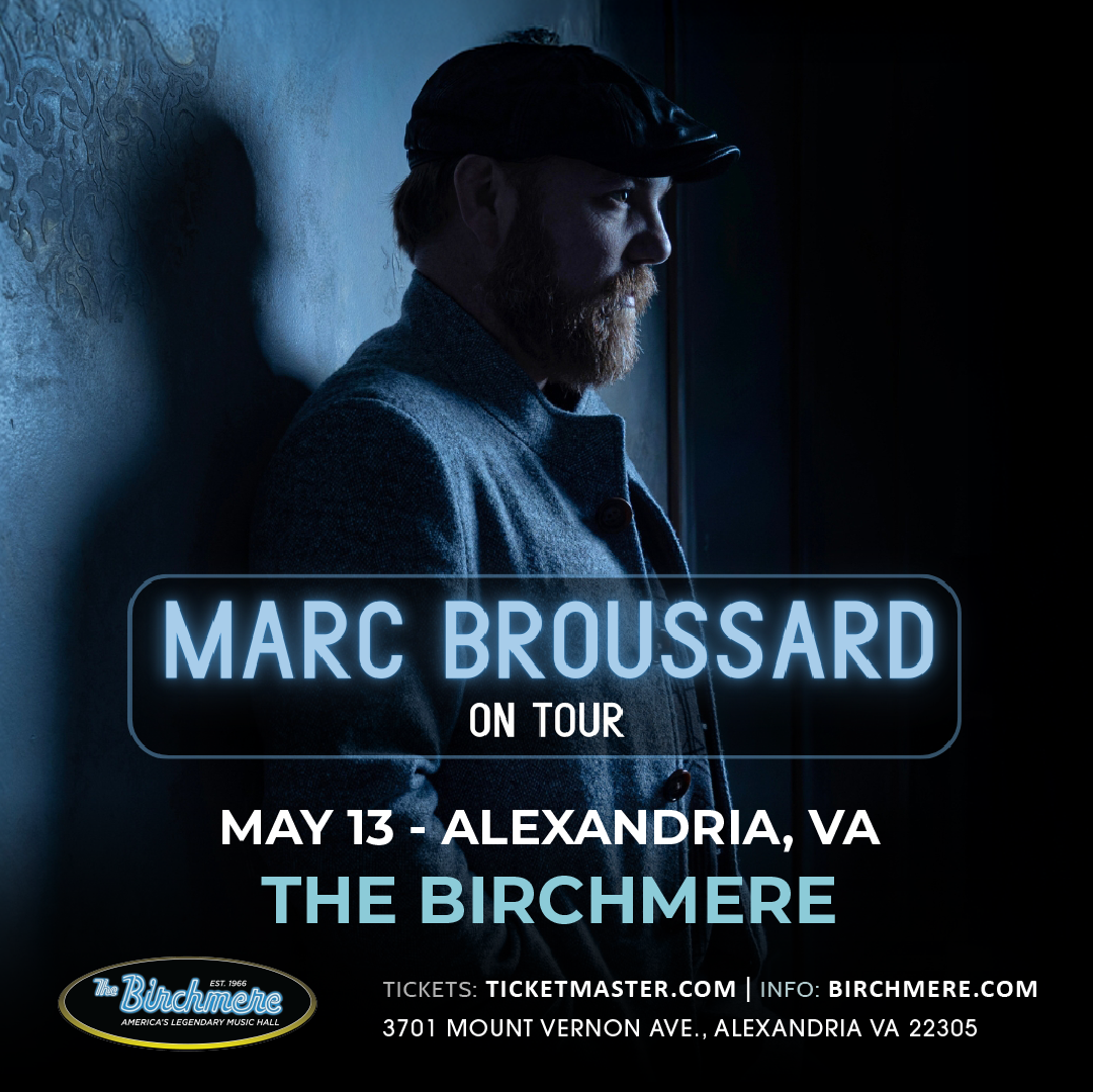 5_13_Marc Broussard_1080x1080_ad_Birchmere