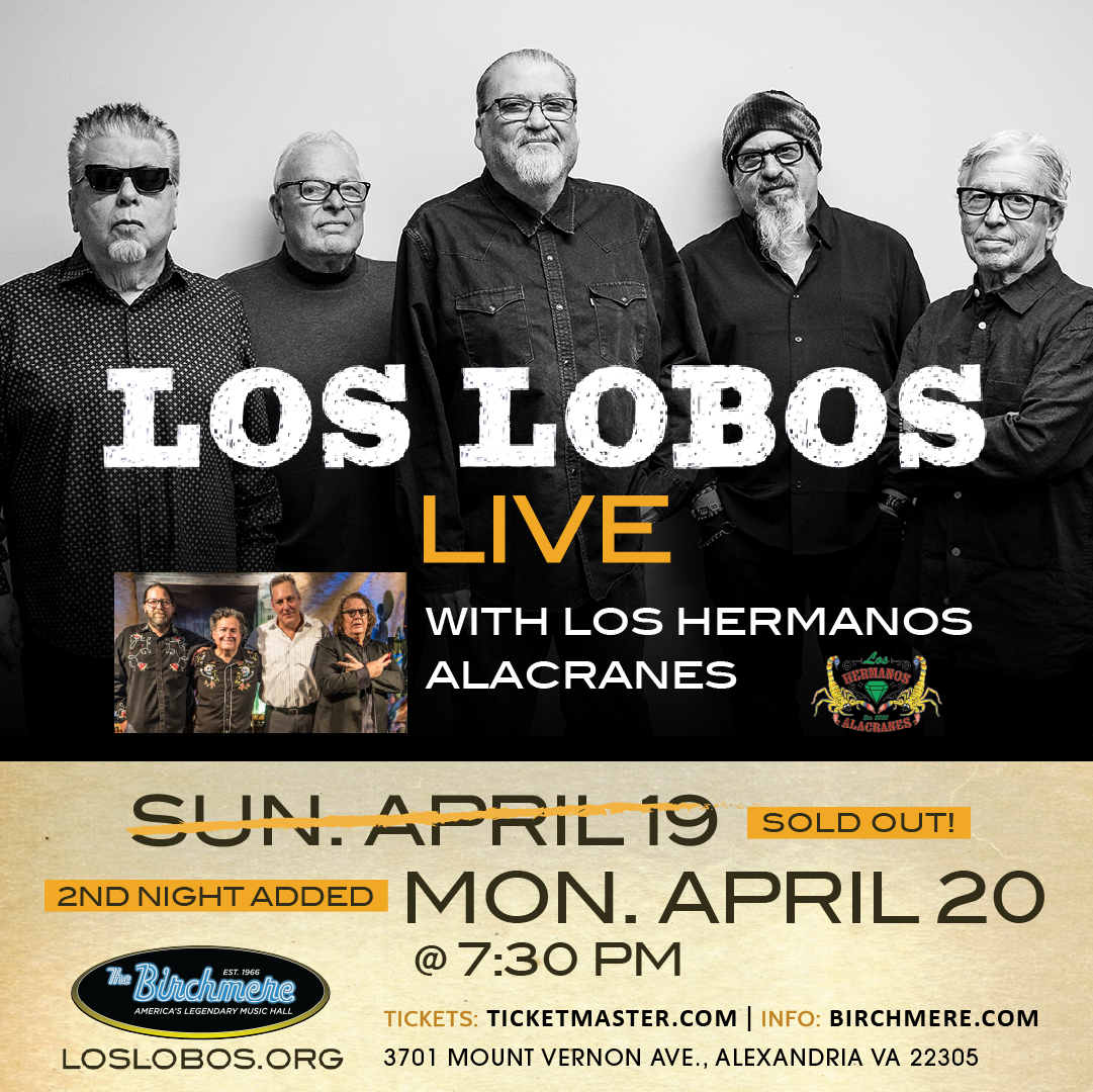 4_19_Los Lobos_1080x1080_ad_Birchmere