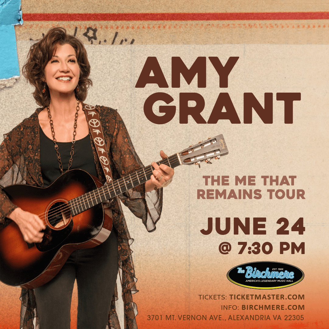 6_24_Amy Grant_1080x1080_ad_Birchmere